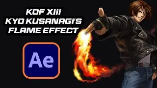 How To Make A Kof XIII's Kyo Kusanagi Fire [After Effects Tutorial]