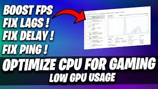 How to Optimize CPU For GAMING in 2023! (UPDATED) - CPU BOTTLENECK FIX