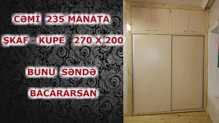ŞKAF -KUPE   özün düzəlt