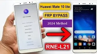 Huawei Mate 10  ( RNE-L21- L22 -L23  FRP bypass||  Google account unlock 2024 Method