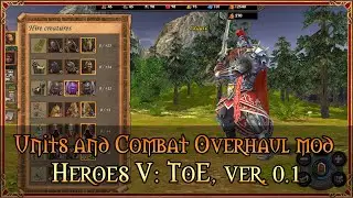 Heroes V: ToE - Units and Combat Overhaul mod - Haven and Dungeon rework