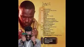 Lucky + 2  - Bats toi  Feat Tenor