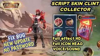 New Update Script Clint Collector Full Effect Voice sound No Password