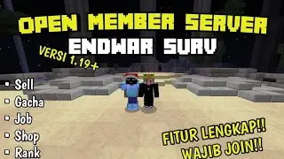 OPEN MEMBER SERVER ENDWAR SURV | SUPPORT VERSI 1.19+ | 1.19.50