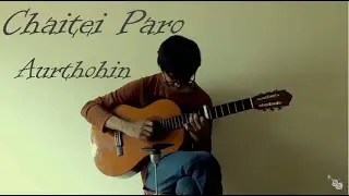 Chaite paro  - Aurthohin Guitar Cover