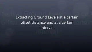 Extraction of Ground Levels From MX Roads at certain offset and at a certain intervals
