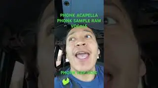PHONK. PHONK ACAPELLA.  PHONK HOUSE. PHONK WAVE. PHONK RAP. RAW VOCAL ACAPELLA. PHONK TYPE BEAT. Hmu