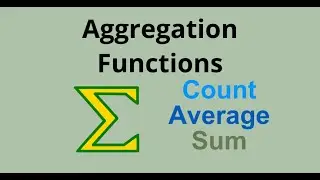 M4L5 Aggregation functions