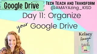 Day 11: Organize Google Drive