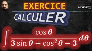🔴CALCUL INTÉGRAL | PRIMITIVES DE LA FONCTION TRIGONOMÉTRIQUE cos⁡𝜽/(𝟑sin⁡(𝜽)+cos^𝟐(𝜽)−𝟑 )