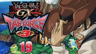 Yu-Gi-Oh! GX Tag Force 3 HD Part 19: Jim Crocodile is Cooked