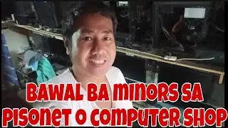 BAWAL BA MINORS SA PISONET O COMPUTER SHOP #karevealjomelcasTULO #bahongheadset