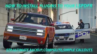 HOW - TO - INSTALL - MUST - NEED - PLUGINS - TO - YOUR - LSPDFR 