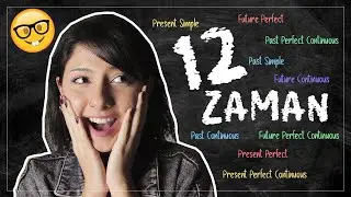 TEK VİDEODA TÜM İNGİLİZCE ZAMANLAR! 📓✏️ | 12 English Tenses