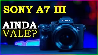 SONY A73 VALE A PENA ?