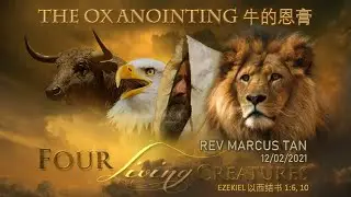 12/02/2021: CNY Online Service - Rev Marcus Tan - The Ox Anointing // 新春线上聚会 - 陈马可牧师 - 牛的恩膏