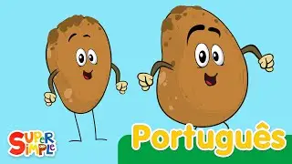 Uma Batata, Duas Batatas | Canções Infantis | Super Simple Português