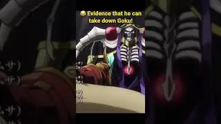 😂 Evidence that he can take down Goku