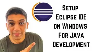 How to Setup Eclipse IDE on Windows For Java Development + install Java JDK (Windows 11)