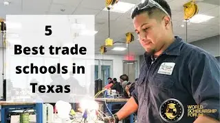 5 Best trade schools in Texas 2022