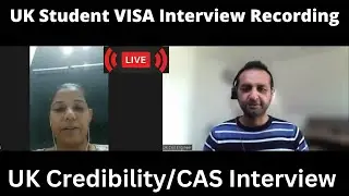 UK Student Visa Interview Questions & Answers 2023 | UK CAS Interview | UK Credibility Interview