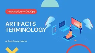 Artifacts terminology in DevOps | Achaidemy.Online