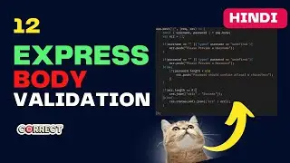 #12 Express JS | Body Validation | In Hindi By Desi Programmer