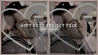 soft edit project file | after effects