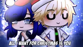 All I Want For Christmas Is You // Mini Gcmv
