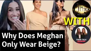 Meghan Markle Breaking Down The Beige Obsession With HG Tudor and The Sidley Twins