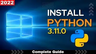 How to install Python 3.11.0 on Windows 10
