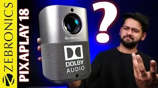 Zebronics PixaPlay 18 Review | ₹21999 Dolby Audio Projector?