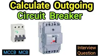 How to calculate outgoing circuit breaker for motor control center panel (MCC) /Electrical platform