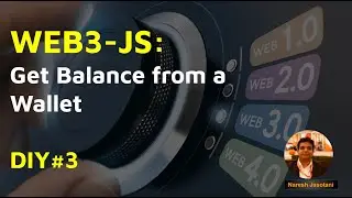 Web3JS - Get Balance from a Wallet - DIY#3