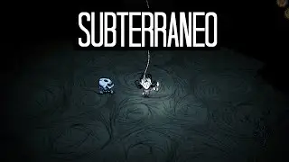 UN MUNDO SUBTERRANEO - DON'T STARVE