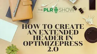 How to Create an Extended Header In OptimizePress 2.0