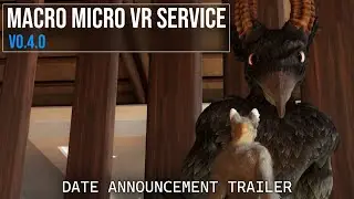 【TRAILER】Macro Micro VR Service 0.4.0 - Update Announcement Date