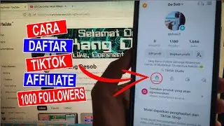 Cara Daftar Tiktok Affiliate Terbaru for Creator 2024 bagi Pemula @KangDesob