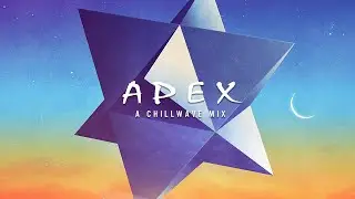 S P A C E  W A V E S - A Chillwave Mix 2021