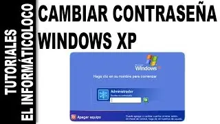 Cambiar contraseña Windows XP