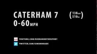Caterham 7: 0-60mph