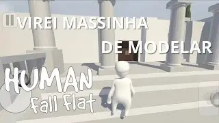 VIREI MASSINHA DE MODELAR PATTE 1- human fall flat
