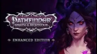Pathfinder Wrath of the Righteous Stream #1