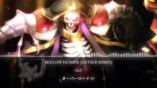 Overlord IV - HOLLOW HUNGER (SÆTHER Bootleg)