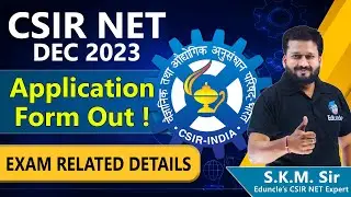 CSIR NET December 2023 Application form out | CSIR NET 2023 Notification | Exam date | Eligibility