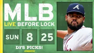 MLB DFS Picks Today 8/25/24: DraftKings, FanDuel & PrizePicks Baseball Lineups | Live Before Lock