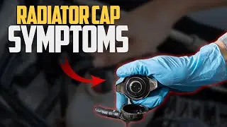 6 Bad Radiator Cap Symptoms - When to Replace Bad Rad Cap?