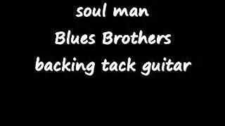 soul man Blues Brothers backing tack guitar