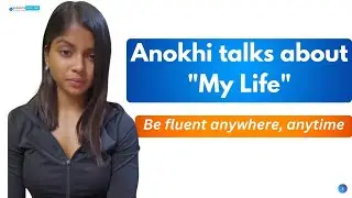 A Journey of Self-Discovery Through Public | Anokhi #spokenenglish #englishlearning