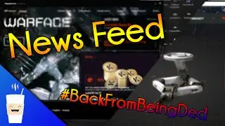 Warface || Broken News Feed